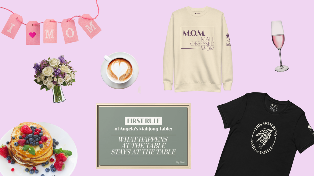 Top 5 Mother's Day Gifts for #MahjongMoms