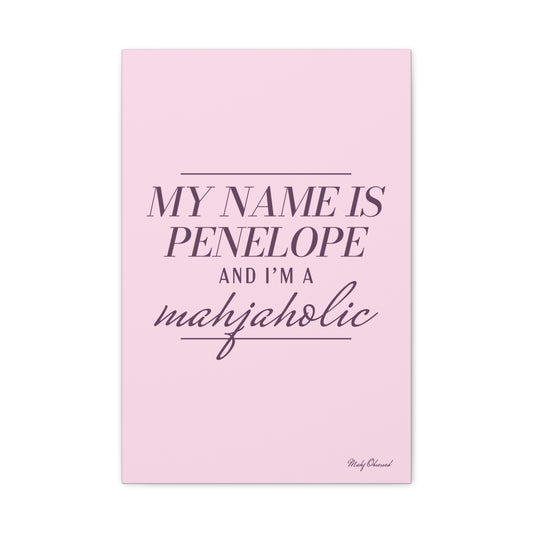 I'm a Mahjaholic Lavender Canvas