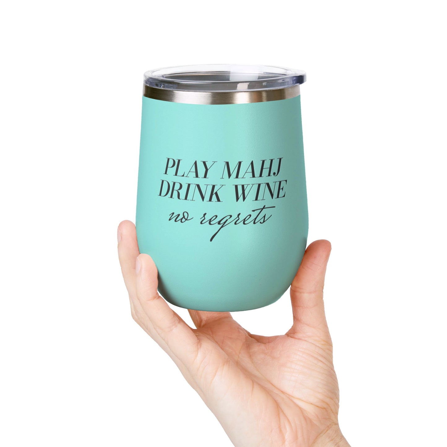 Play Mahj. Drink Wine. No Regrets Wine Tumbler
