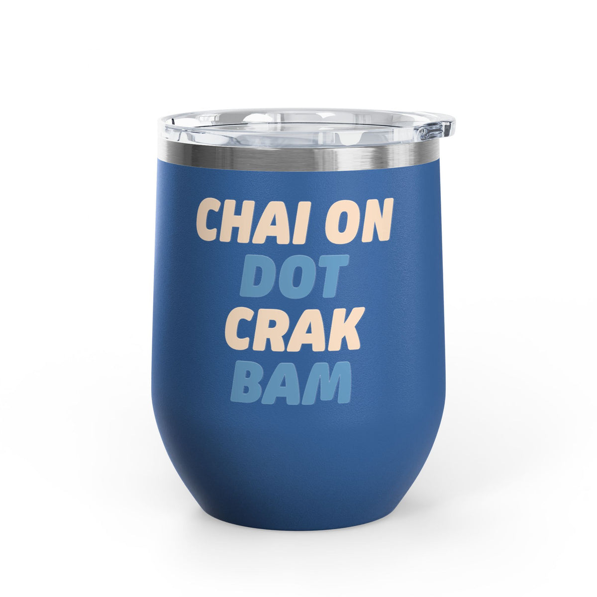 Chai On Dot Crak Bam wine tumbler in royal