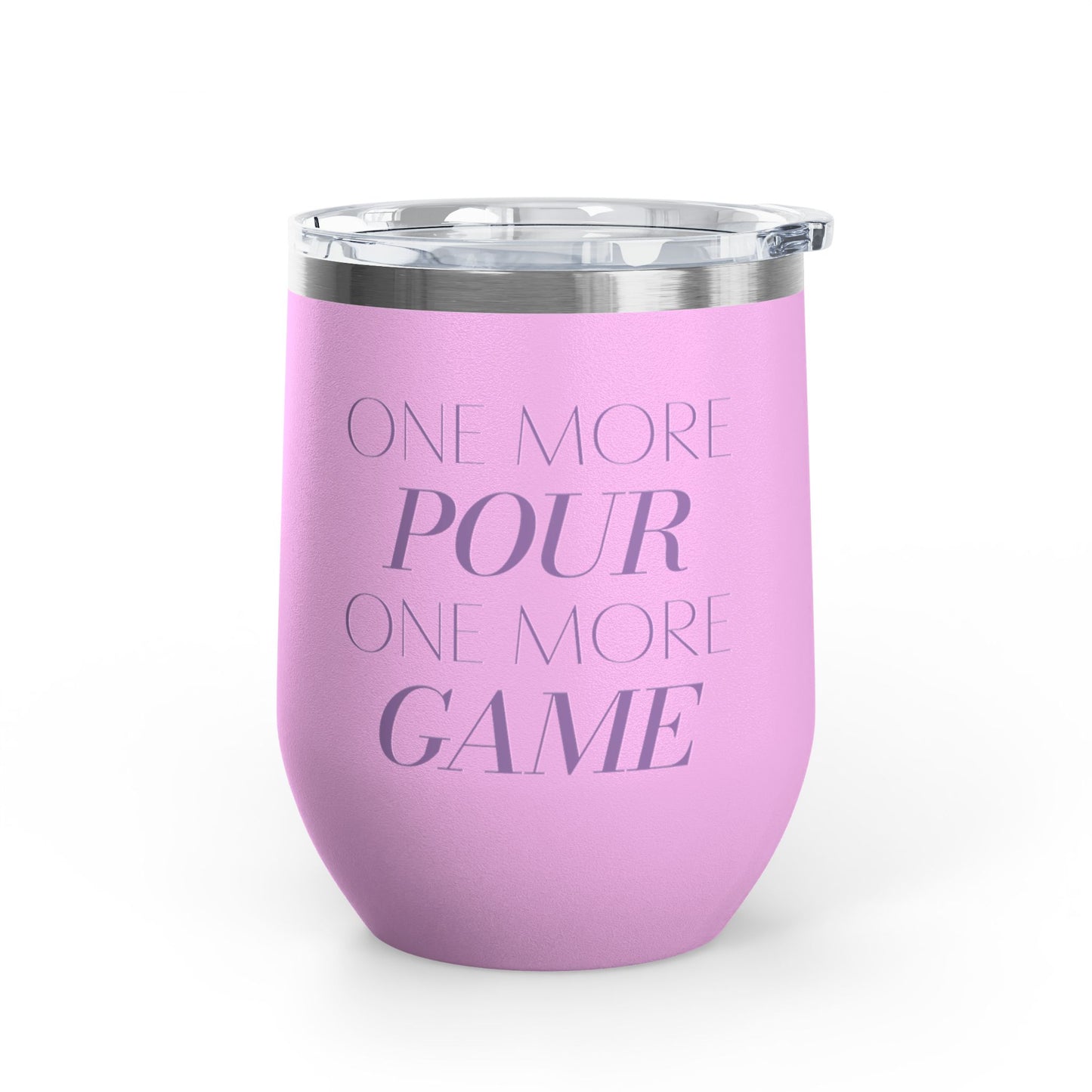 One More Pour. One More Game Wine Tumbler