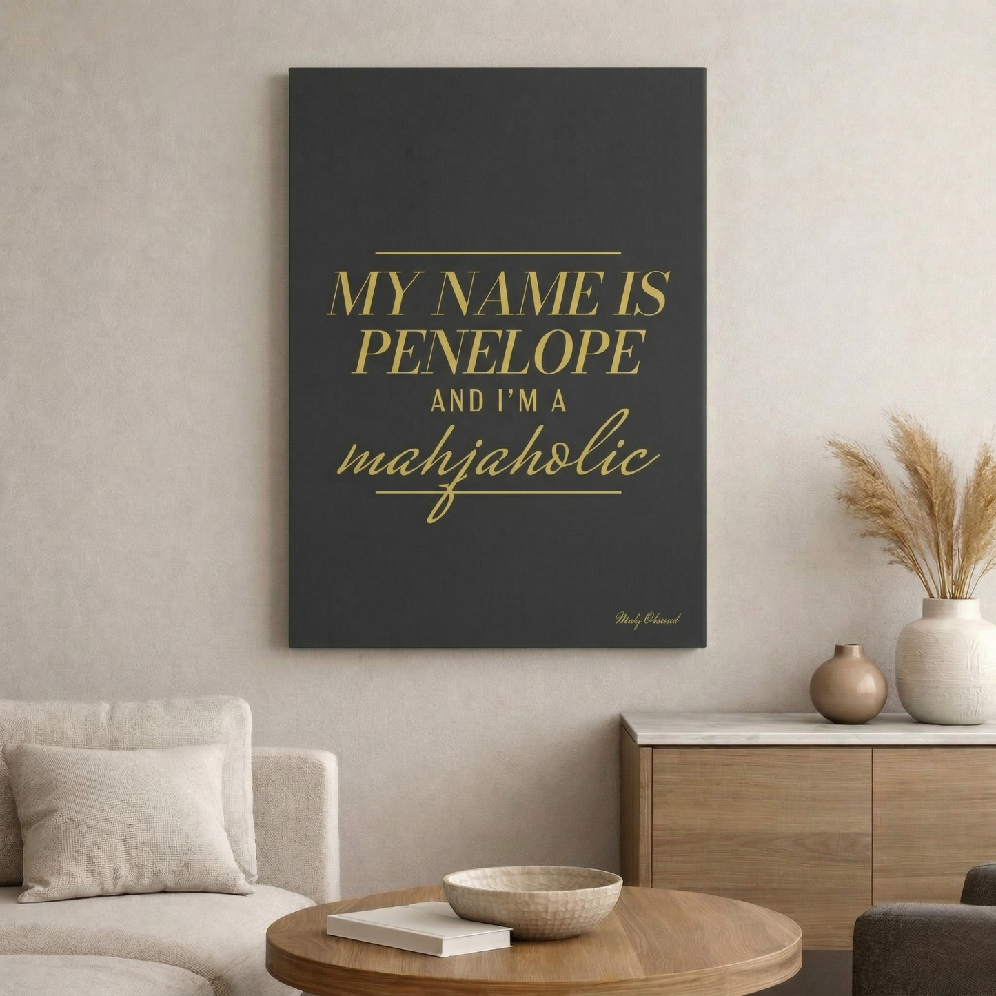 I'm a Mahjaholic Black Canvas