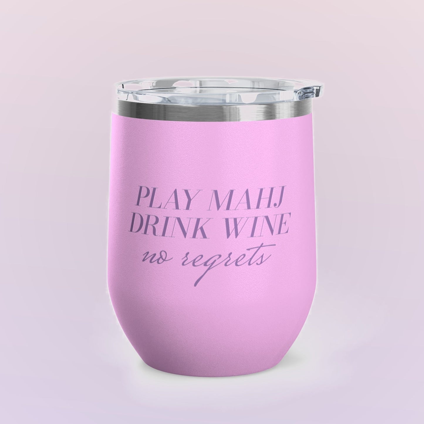 Play Mahj. Drink Wine. No Regrets Wine Tumbler